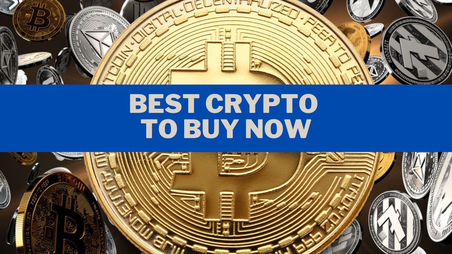 5 Best Crypto To Buy Today or Long-Term: Best Crypto To Buy Today