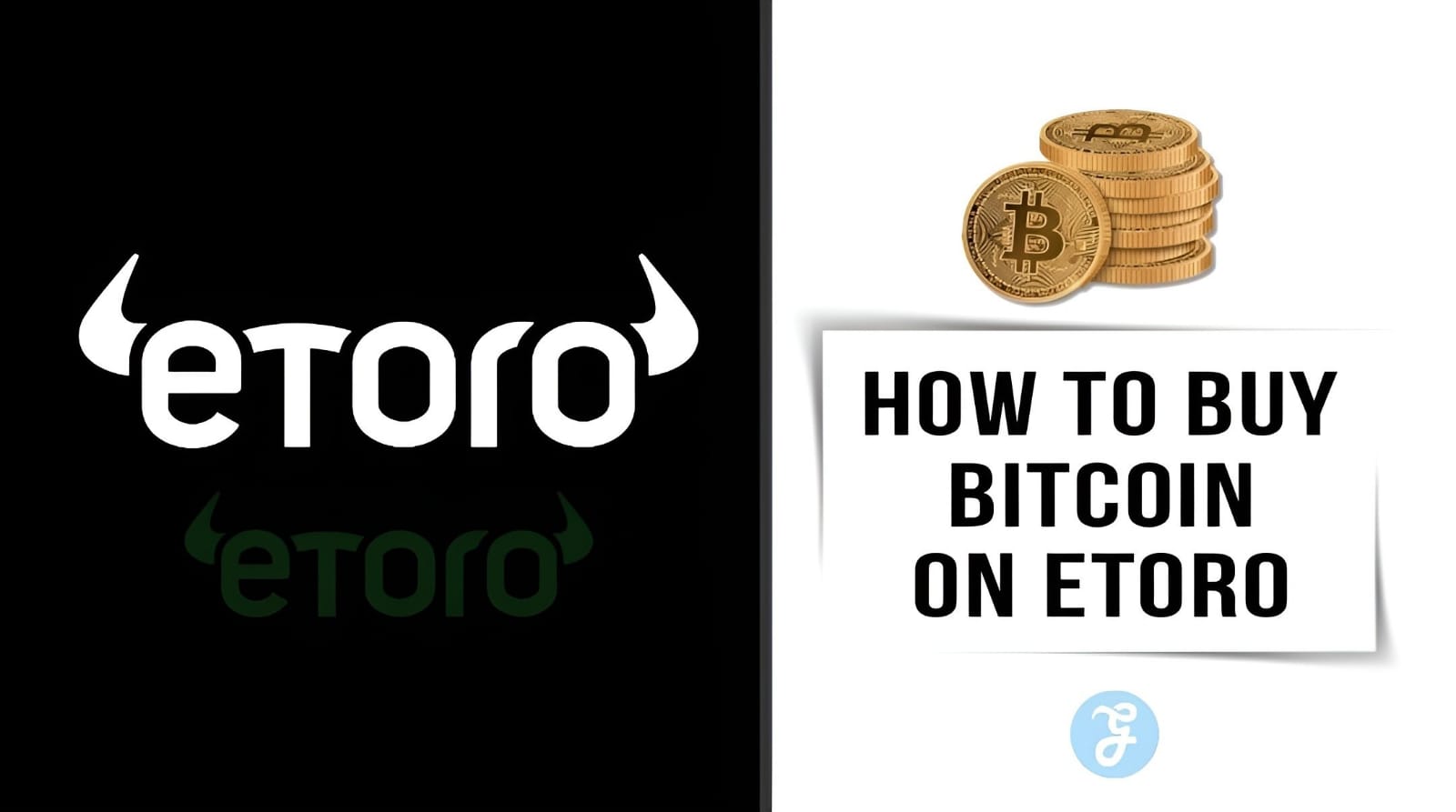 How To Buy Bitcoin On Etoro: Step-by-Step Guide on How to Buy Bitcoin on eToro